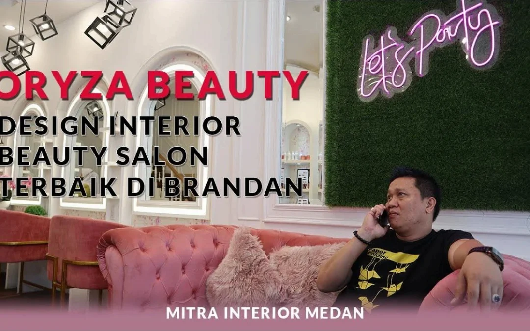ORYZA BEAUTY – DESAIN INTERIOR BEAUTY SALON
